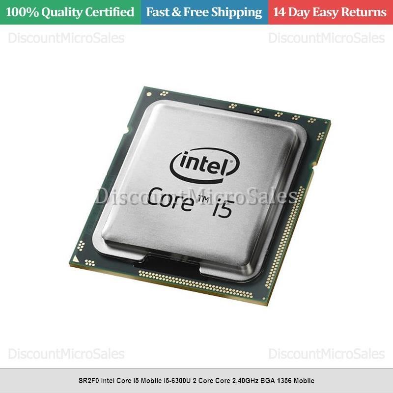SR2F0 Intel Core i5 Mobile i5-6300U 2 Core Core 2.40GHz BGA 1356